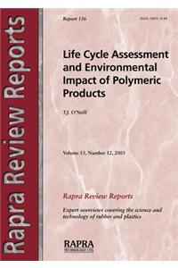 Life Cycle Assessment and Environmental Impact of Plastic Products