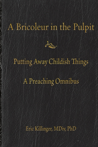 A Bricoleur in the Pulpit