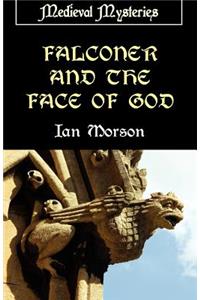 Falconer and the Face of God