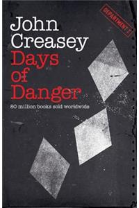 Days of Danger