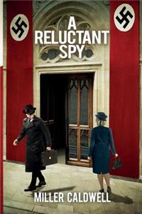 Reluctant Spy