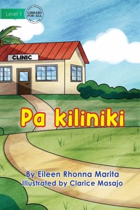 At The Clinic - Pa kiliniki