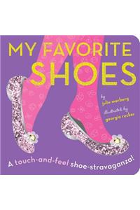 My Favorite Shoes