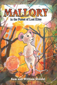 Mallory in the Forest of Lost Kites