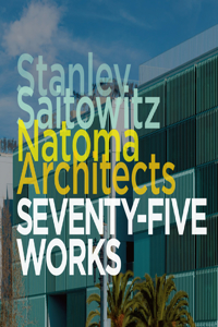 Stanley Saitowitz/Natoma Architects