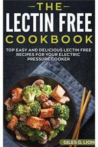 The Lectin Free Cookbook