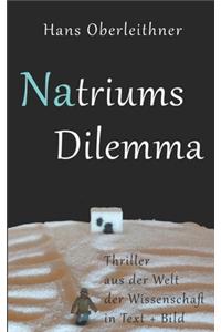 Natriums Dilemma