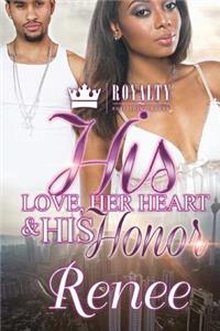 His Heart, Her Love & His Honor