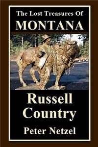 Lost Treasures Of Montana