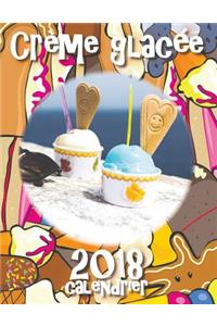 Crème Glacée 2018 Calendrier (Edition France)