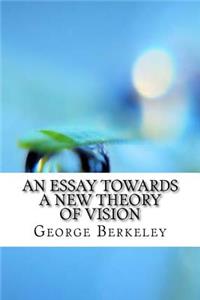 Essay Towards a New Theory of Vision
