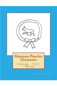 Miniature Pinscher Ornaments