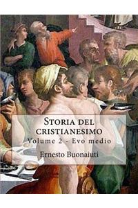 Storia del Cristianesimo: Evo Medio