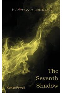 The Seventh Shadow