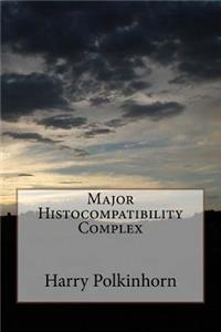 Major Histocompatibility Complex