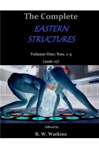 Complete Eastern Structures / Volume One