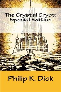 The Crystal Crypt: Special Edition