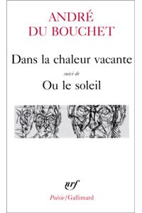 Dans La Chaleur Vac Ou