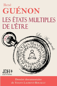 Les états multiples de l'être