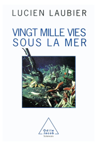 Twenty Thousand Lives Under the Sea / Vingt mille vies sous la mer