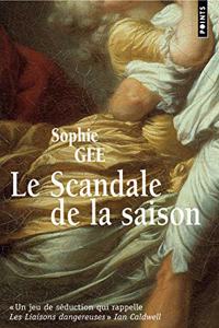 Scandale de La Saison(le)