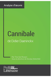 Cannibale de Didier Daeninckx (Analyse approfondie)