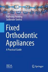 Fixed Orthodontic Appliances