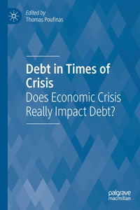 Debt in Times of Crisis