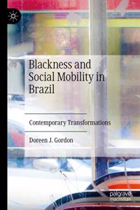 Blackness and Social Mobility in Brazil