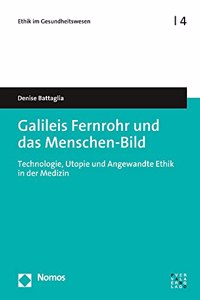 Galileis Fernrohr Und Das Menschen-Bild