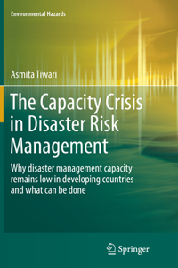 Capacity Crisis in Disaster Risk Management