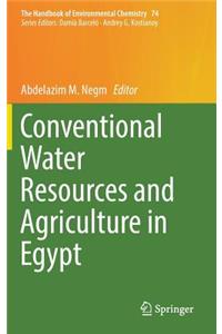 Conventional Water Resources and Agriculture in Egypt