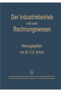 Der Industriebetrieb Und Sein Rechnungswesen