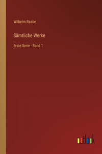 Sämtliche Werke