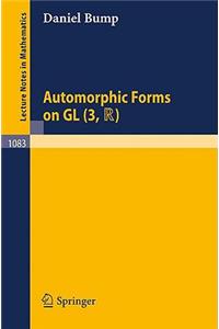 Automorphic Forms on Gl (3, Tr)
