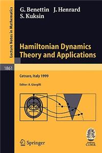 Hamiltonian Dynamics - Theory and Applications