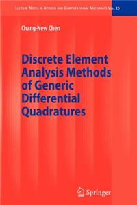 Discrete Element Analysis Methods of Generic Differential Quadratures