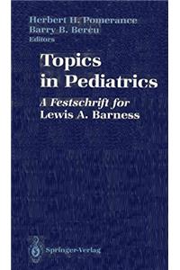 Topics in Paediatrics