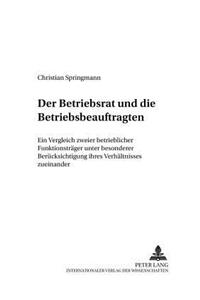 Der Betriebsrat Und Die Betriebsbeauftragten