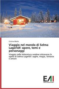 Viaggio nel mondo di Selma Lagerlöf