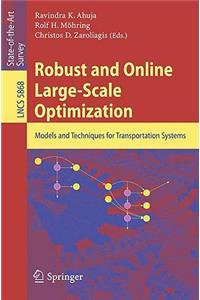 Robust and Online Large-Scale Optimization