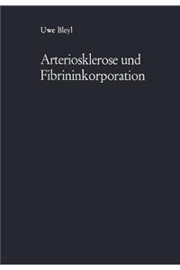 Arteriosklerose Und Fibrininkorporation