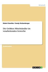 Die Größten Mittelständler im verarbeitenden Gewerbe