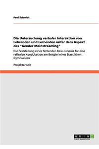 Die Untersuchung verbaler Interaktion von Lehrenden und Lernenden unter dem Aspekt des 