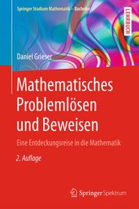 Mathematisches Problemlösen Und Beweisen
