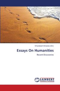Essays On Humanities