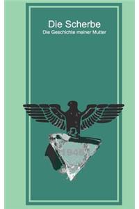 Die Scherbe