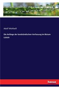 Anfänge der landständischen Verfassung im Bistum Lüttich