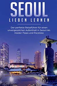 Seoul lieben lernen