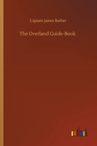 Overland Guide-Book